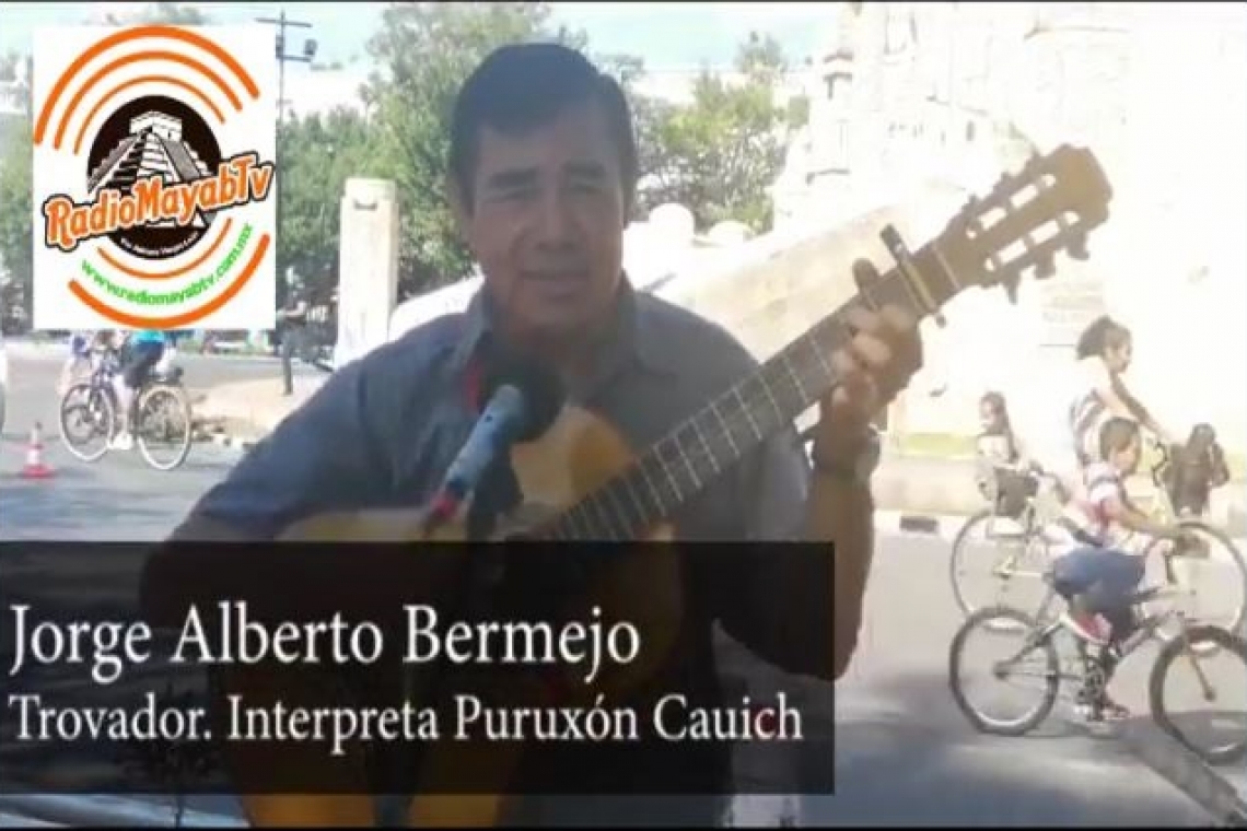 Trovador interpreta Puruxón Cauich